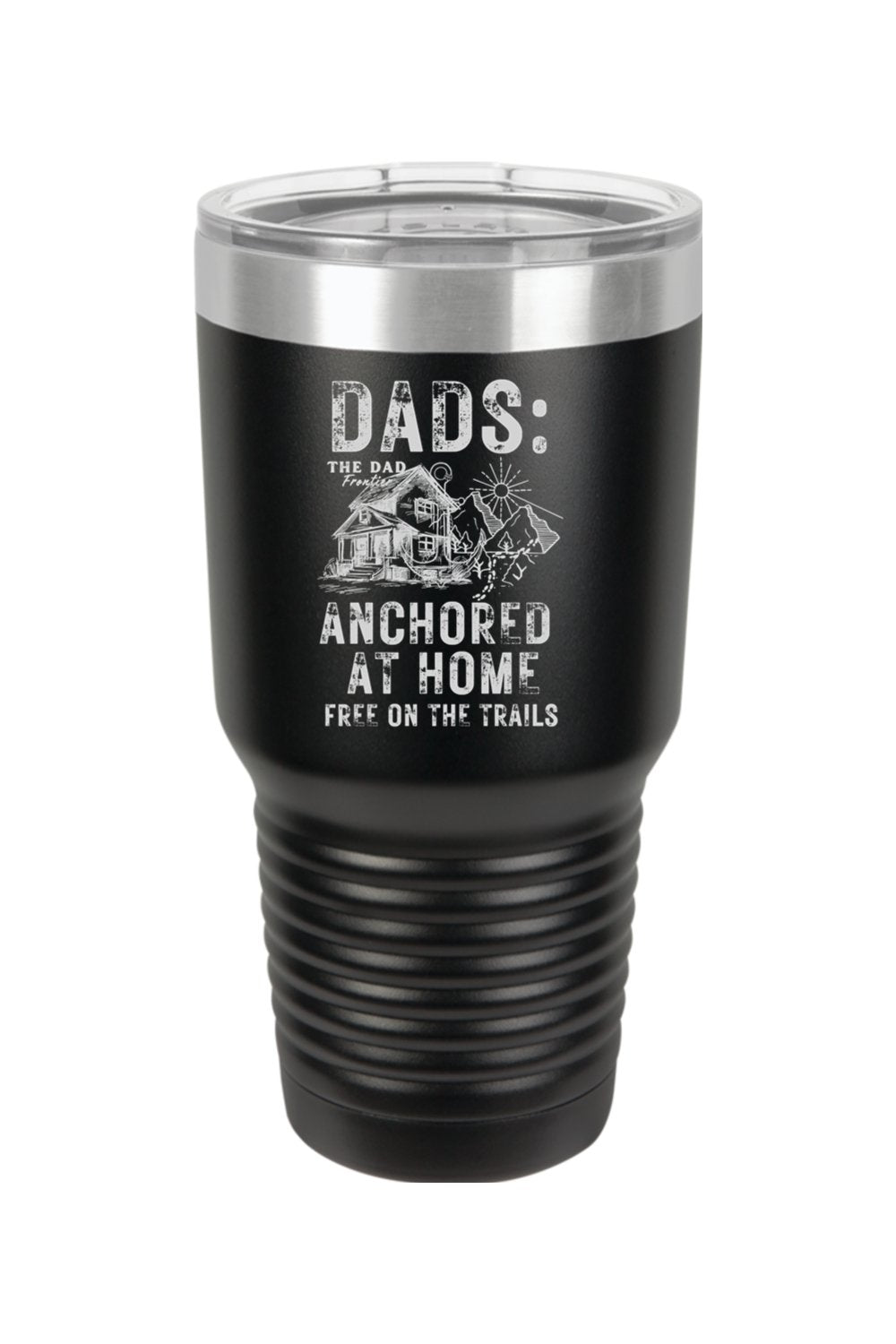 Anchored at Home 30oz Tumbler - The Dad Frontier