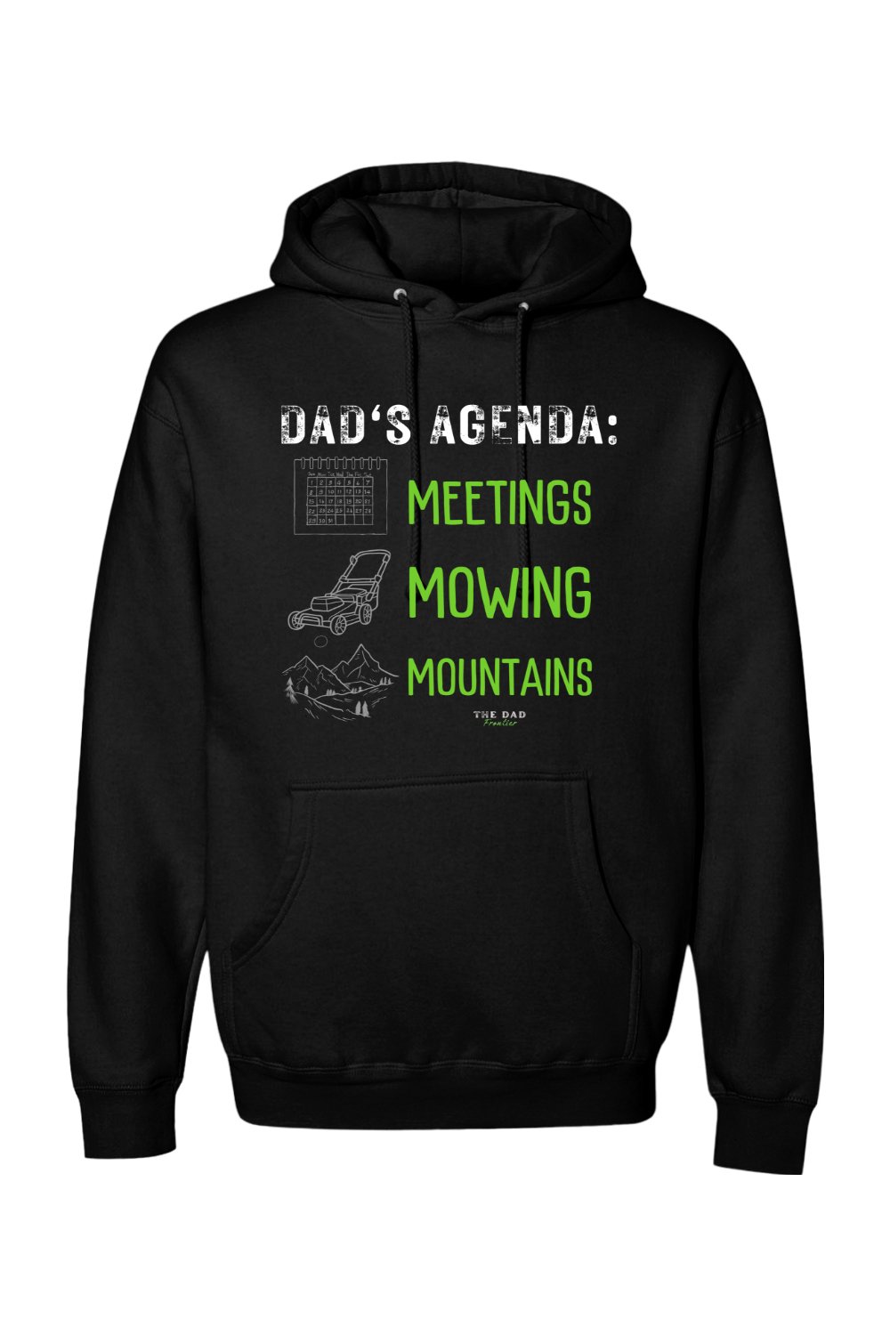 Dad's Agenda Hoodie - The Dad Frontier