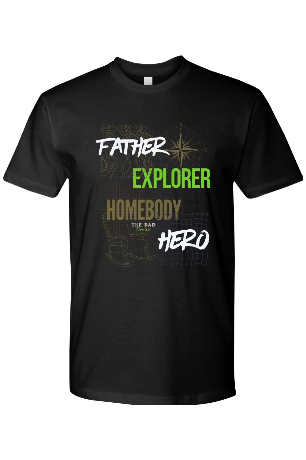 Father. Explorer. Homebody. Hero - The Dad Frontier