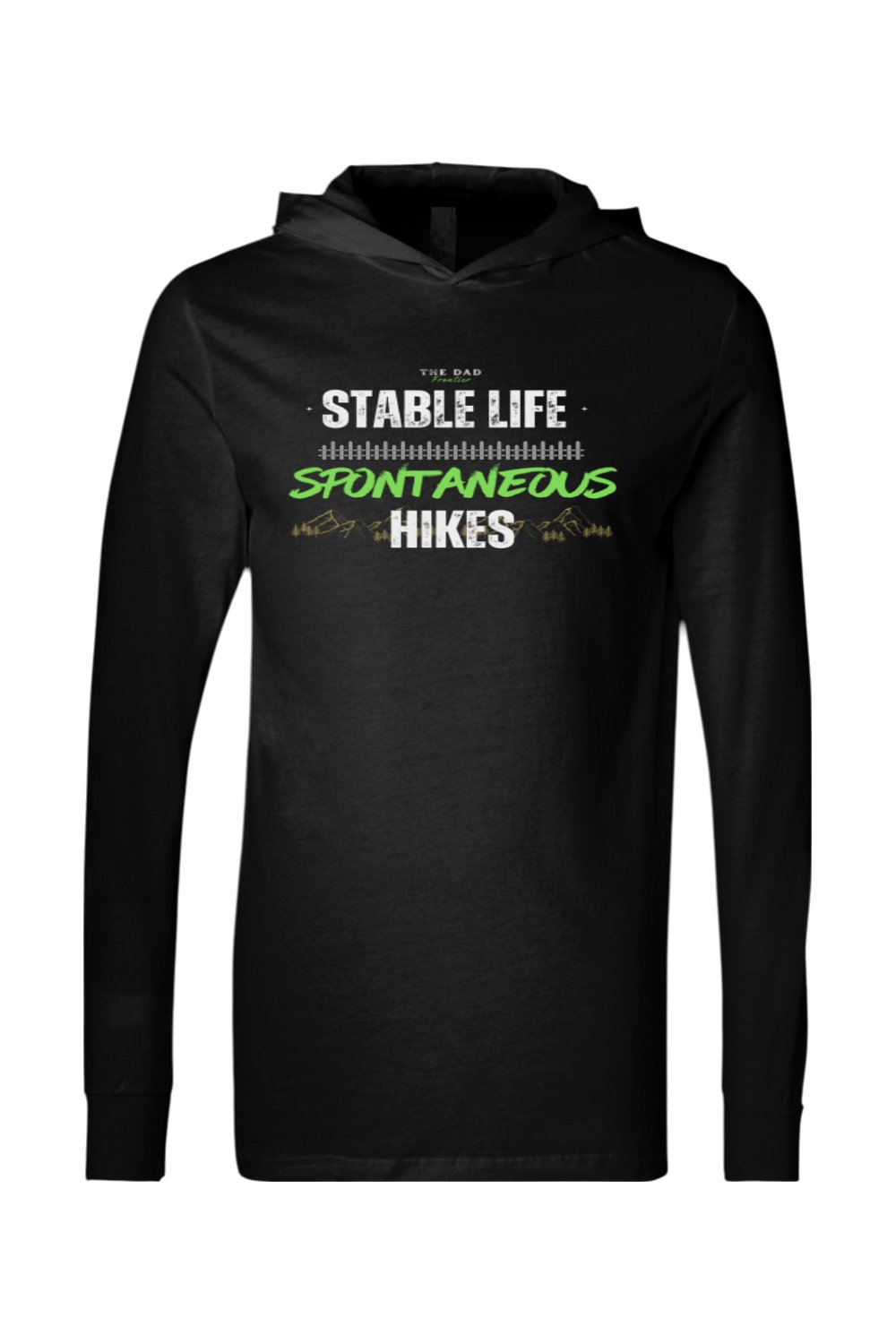 Stable Life Spontaneous Hikes Lightweight Hoodie - The Dad Frontier