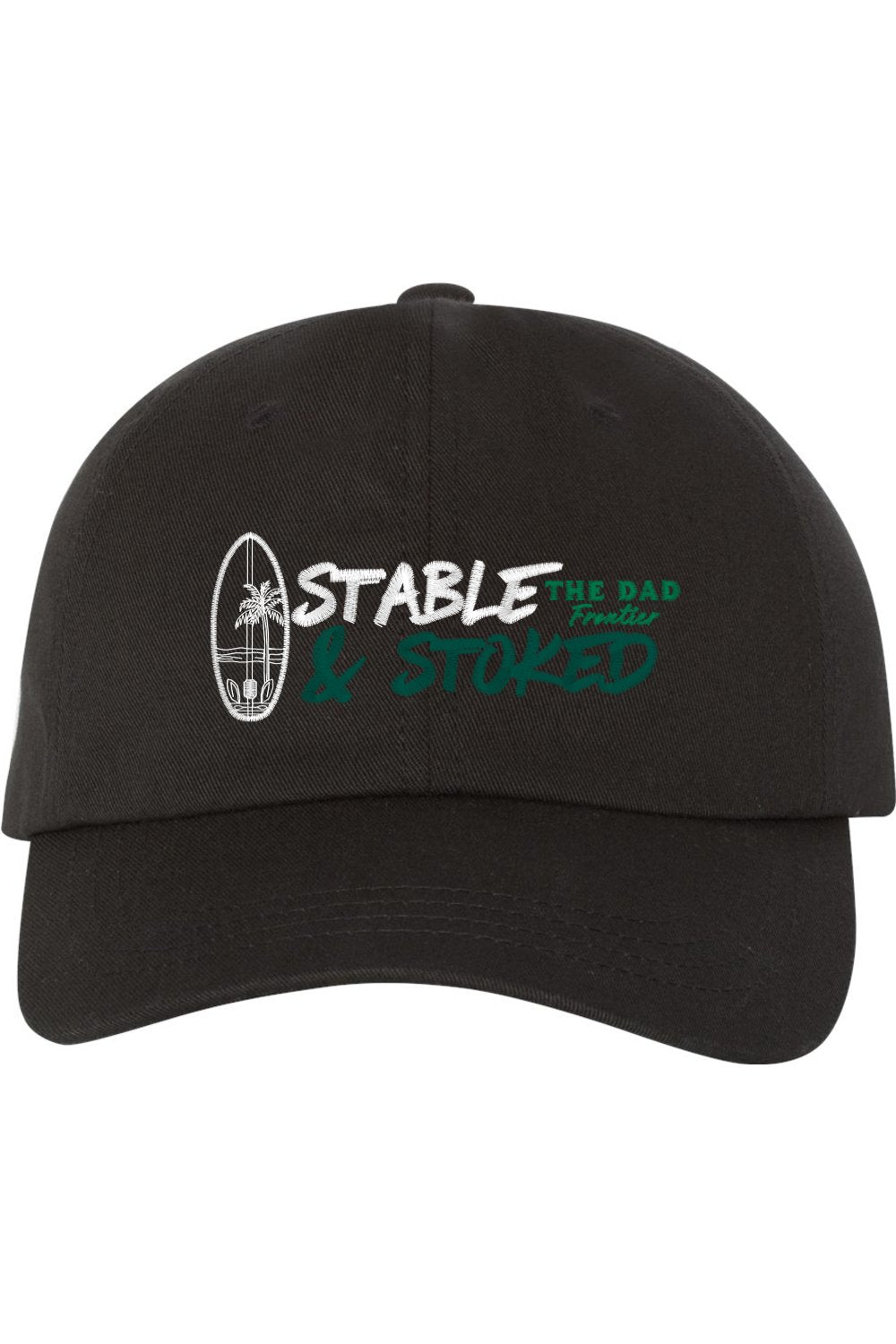 Stable & Stoked Hat - The Dad Frontier