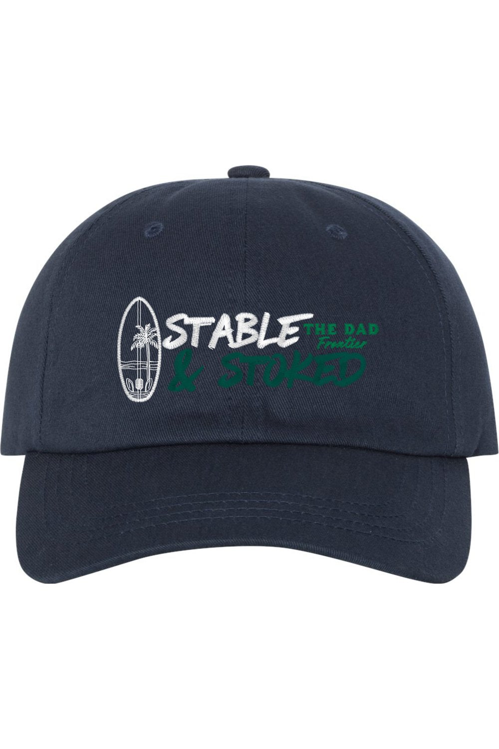 Stable & Stoked Hat - The Dad Frontier