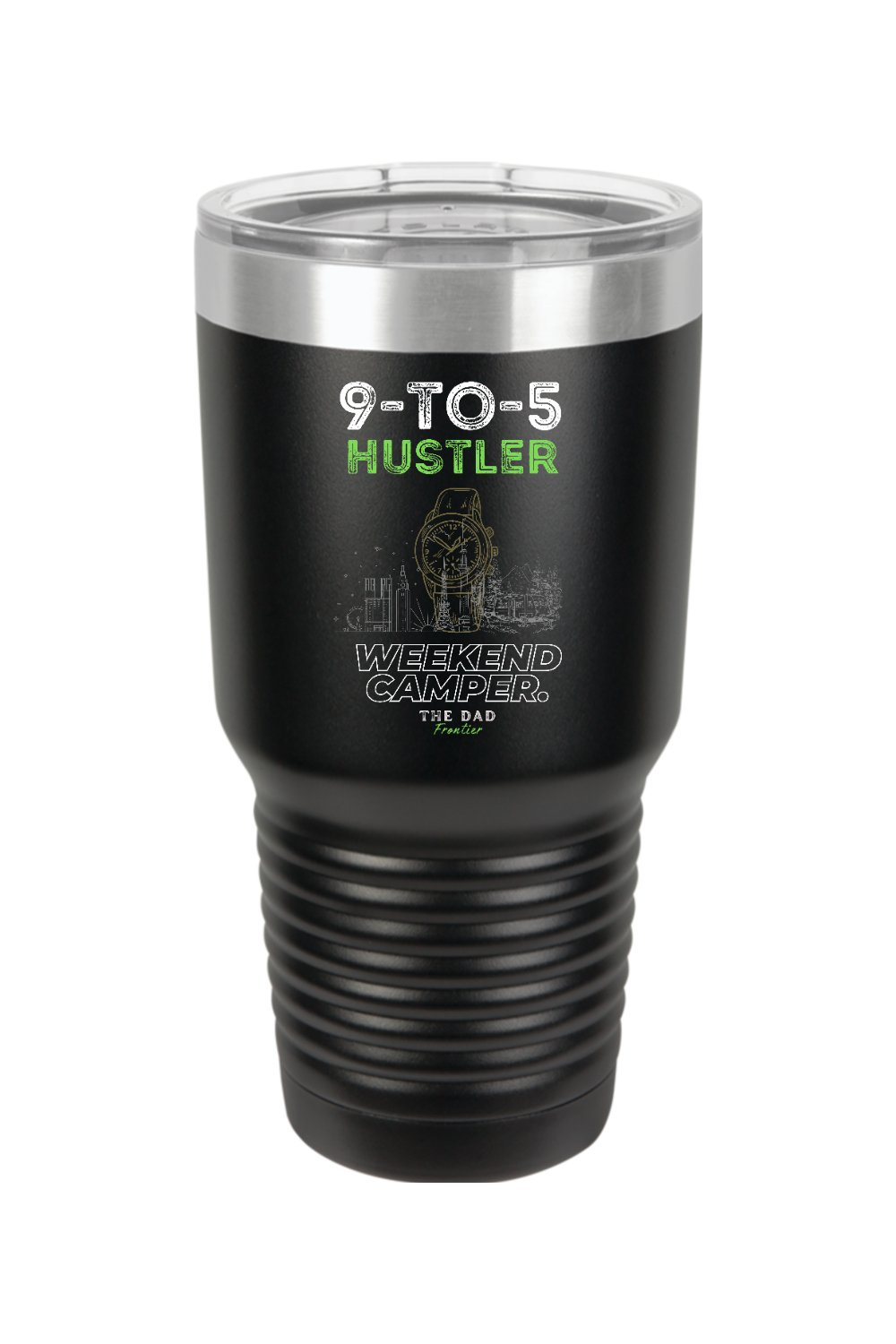 9 to 5 Hustler Tumbler 30oz - The Dad Frontier