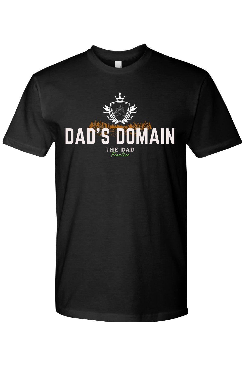 Dad's Domain T-Shirt - The Dad Frontier