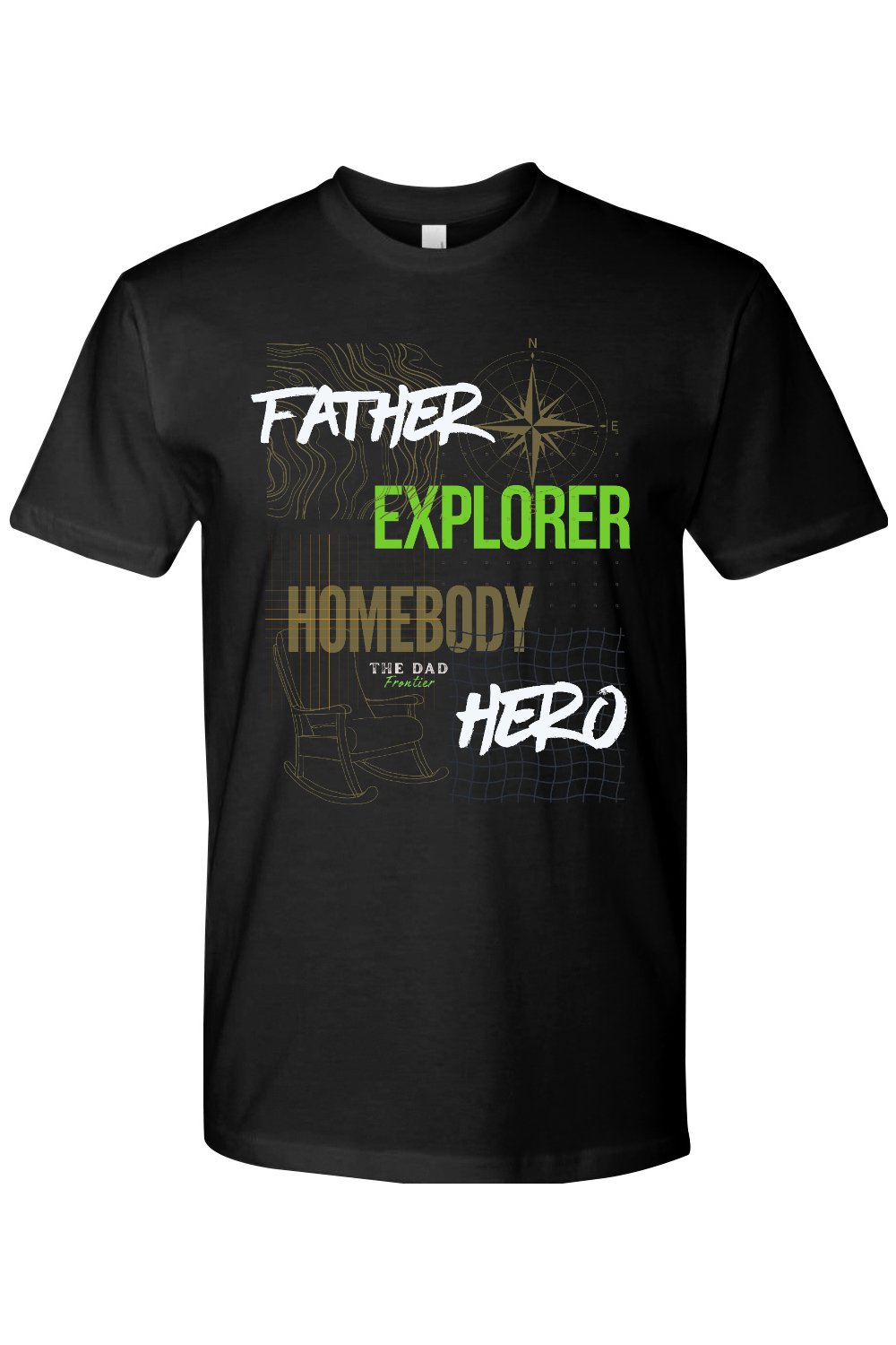 Father. Explorer. Homebody. Hero. T-Shirt - The Dad Frontier